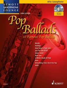 [229291] Pop Ballads - Schott Saxophone Lounge