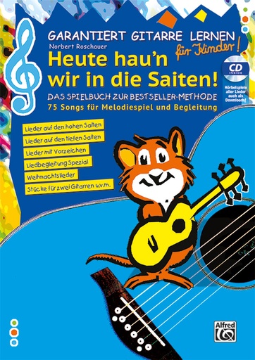 [329151] Garantiert Gitarre lernen für Kinder - Heute hau'n wir auf die Saiten