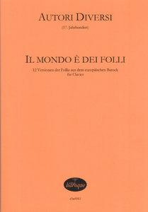 [316049] Il Mondo e Dei Folli