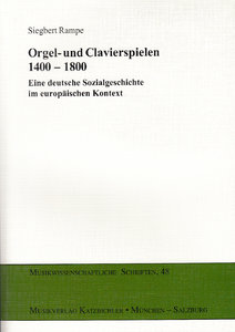 [279159] Orgel- und Clavier spielen 1400 bis 1800