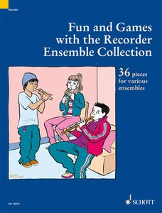 [198896] Fun and Games with the Recorder - Ensemble Collection