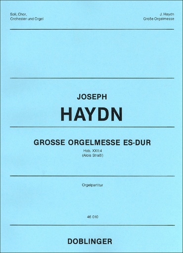 [46-00010-PA] Große Orgelsolomesse, Hob. XXII:4