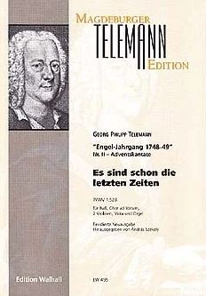 [182414] Es sind schon die letzten Zeiten, TVWV 1:528