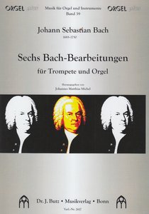 [277940] Sechs Bach-Bearbeitungen für Trompete und Orgel