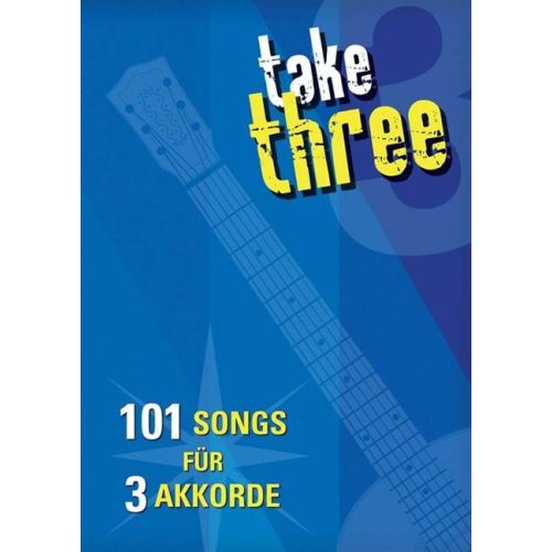 [261779] Take three - 101 Songs für 3 Akkorde