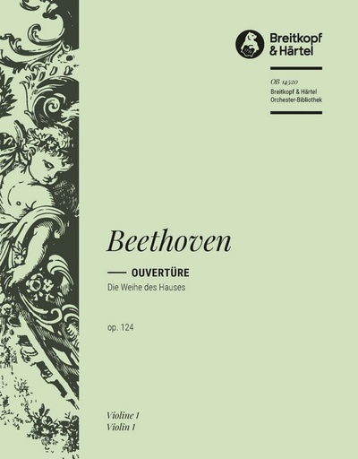 [112520] Die Weihe des Hauses Ouvertüre op. 124