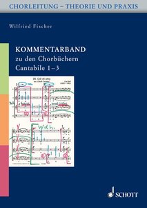 [189651] Kommentare zu den Chorsätzen von Cantabile 1-3