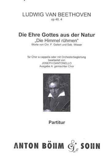 [216049] Die Ehre Gottes aus der Natur op. 48/4, Ausgabe A
