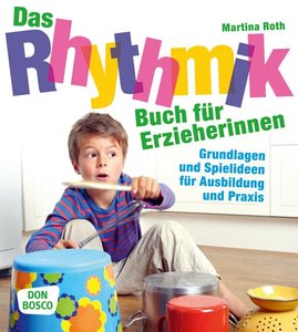 [114703] Das Rhythmikbuch für Erzieherinnen