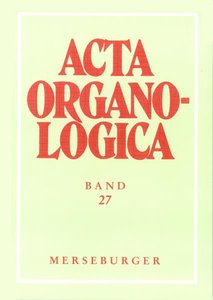 [114795] Acta Organologica Band 27