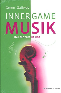 [234581] Inner Game Musik - Der Mozart in uns