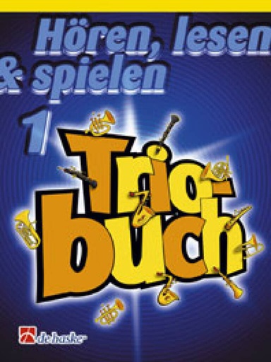 [446] Hören, lesen & spielen Band 1 - Triobuch