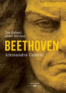 [320312] Beethoven - Zur Geburt eines Mythos