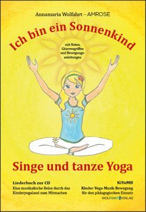 [320496] Ich bin ein Sonnenkind - Singe und tanze Yoga