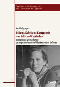 [287584] Felicitas Kukuck als Komponistin von Solo- und Chorliedern