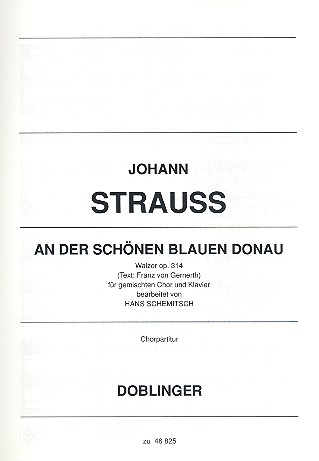 [46-00825-CHP] An der schönen blauen Donau, op. 314