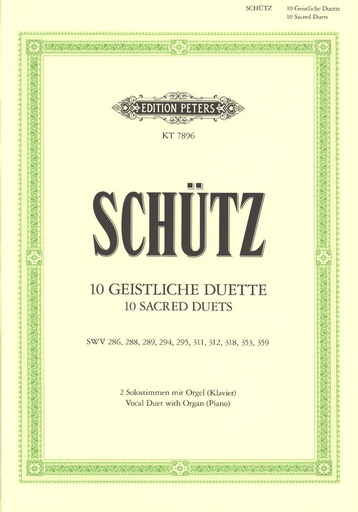 [146576] Zehn geistliche Duette für zwei Solostimmen mit Orgel (Klavier), SWV286, 288, 289, 194, 195, 311, 312, 318, 353, 359