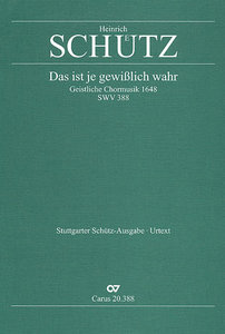 [90925] Das ist je gewißlich wahr und ein teuer wertes Wort, SWV 388