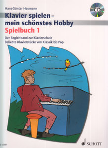 [308618] Klavierspielen - mein schönstes Hobby - Spielbuch 1