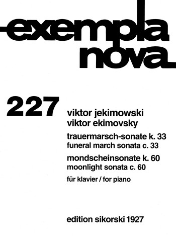 [7409] Trauermarsch-Sonate K.33 (1981) + Mondscheinsonate K.60 (1993)