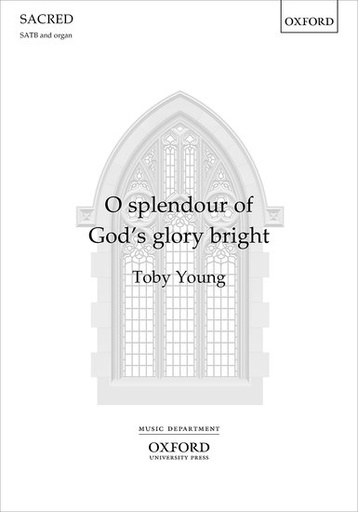 [330021] O splendour of God's glory bright