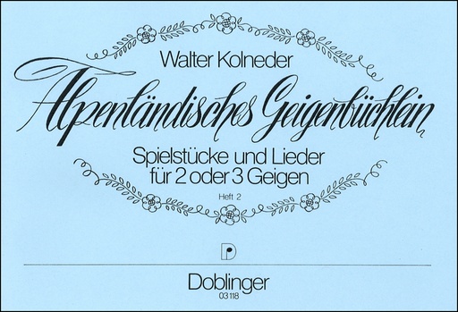 [03-00118] Alpenländisches Geigenbüchlein 2