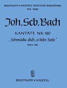[146551] Schmücke dich, o liebe Seele, BWV 180