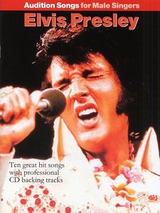 [182071] Elvis Presley - Audition Songs for Male Singers