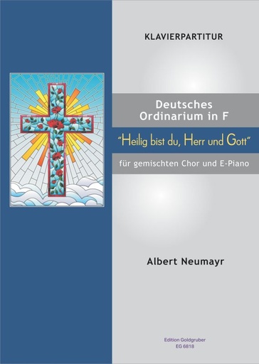[316369] Deutsches Ordinarium in F (Heilig bist du, Herr und Gott)