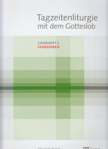 [320539] Tagzeitenliturgie mit dem Gotteslob, Chorheft 2: Jahreskreis