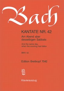[143756] Am Abend aber desselbigen Sabbats, BWV 42