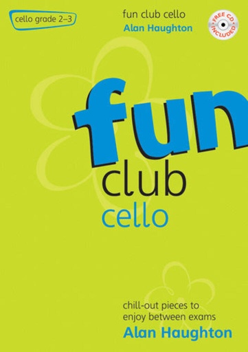 [187101] Fun Club Cello - Grade 2-3