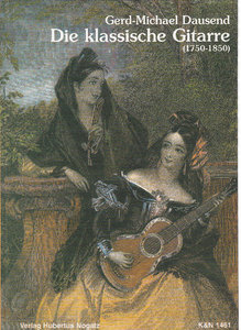[128334] Die klassische Gitarre (1750-1850)