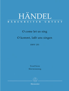 [177886] O come let us sing / O kommt, laßt uns singen, HWV 253