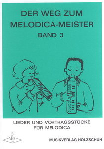 [76878] Der Weg zum Melodica Meister 3