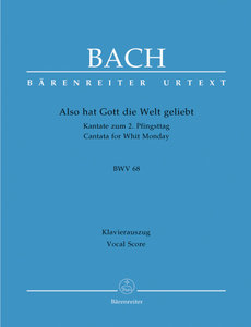 [124143] Also hat Gott die Welt geliebt, BWV 68