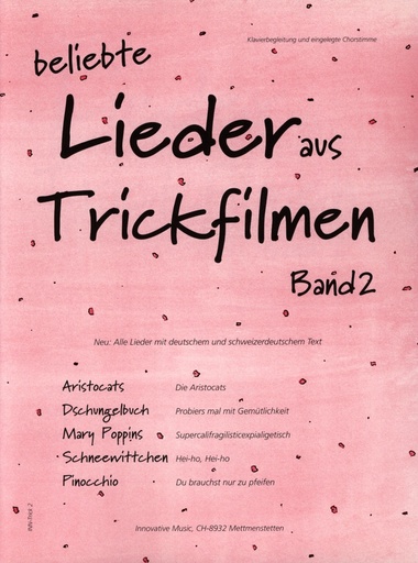 [85244] Beliebte Lieder aus Trickfilmen, Band 2