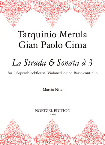 [5517] La Strada (1637) + CIMA Gian Paolo (um 1570- ?): Sonata a 3