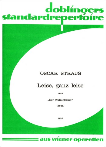 [88-00517] Leise, ganz leise aus "Ein Walzertraum"