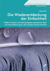 [142247] Die Wiederentdeckung der Einfachheit (Chopin/ Deppe)