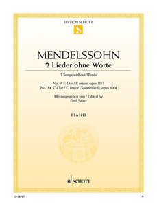 [54085] Lieder ohne Worte Nr. 9 E-Dur op. 30 Nr. 3, Nr. 34 C-Dur (Spinnerlied) op. 67 Nr. 4
