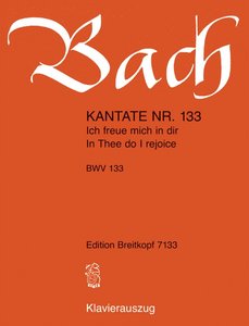 [144014] Ich freue mich in dir, BWV 133