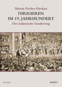 [297295] Dirigieren im 19. Jahrhundert