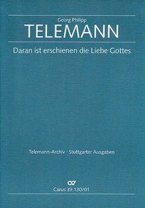 [90919] Daran ist erschienen die Liebe Gottes, TVWV 1:165