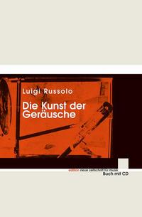 [111233] Die Kunst der Geräusche (1916)