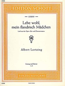 [272107] Lebe Wohl mein flandrisch Mädchen (Aus Zar und Zimmermann)