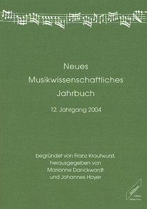 [140642] Neues Musikwissenschaftliches Jahrbuch - 12. Jahrgang 2004