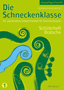 [258762] Die Schneckenklasse Band 1 Schülerheft Viola