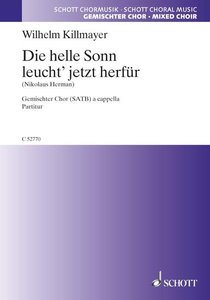 [215331] Die helle Sonn leucht' jetzt herfür