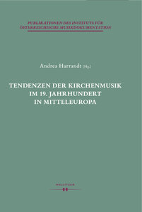 [316627] Tendenzen der Kirchenmusik im 19. Jahrhundert in Mitteleuropa